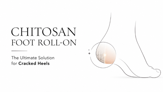 The Power of Chitosan in Foot Roll-on: The Ultimate Solution For Cracked Heels